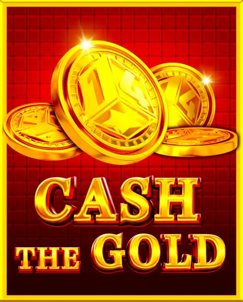 Cash The Gold