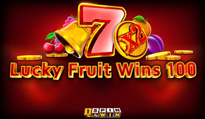 Lucky Fruit Wins 100 loading screen with the bell, cherries, grapes, orange and plum arranged around the red Seven and the x2 coin