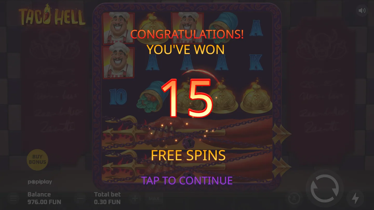 Taco Hell free spins award screen printing 15 free spins over the reel set with gold Bonus cloches showing